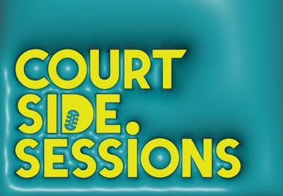 Courtside Sessions Podcast - The First Season at a Glance
